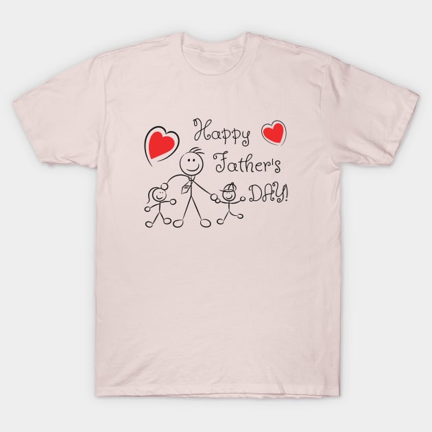 happy fathers day T-Shirt by BenHQ